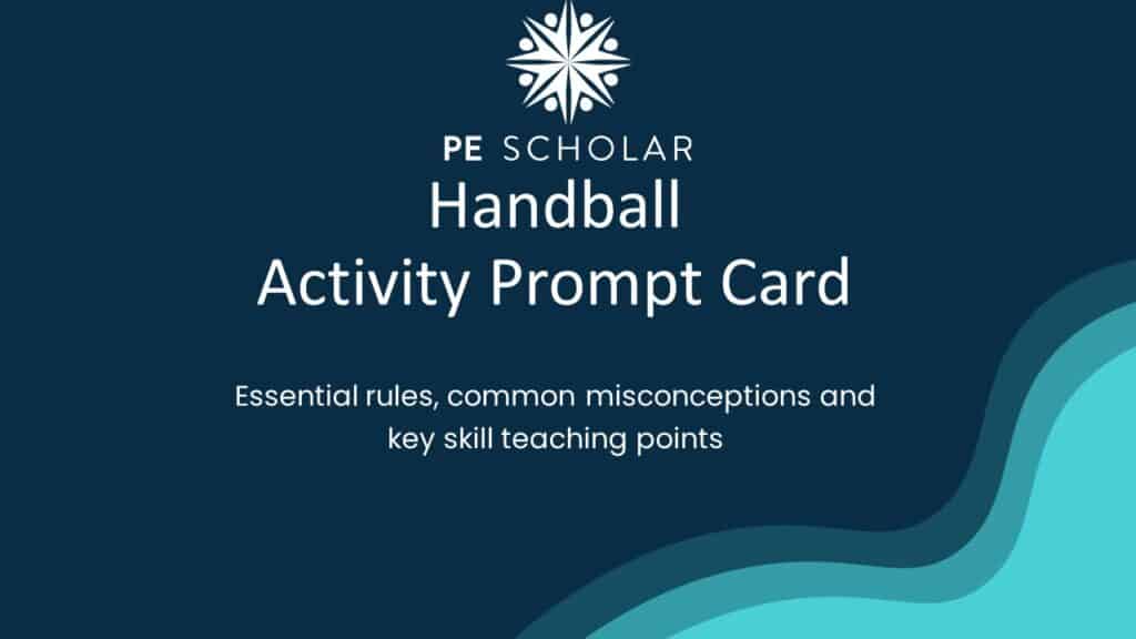 Handball Activity Prompt Card PE Scholar