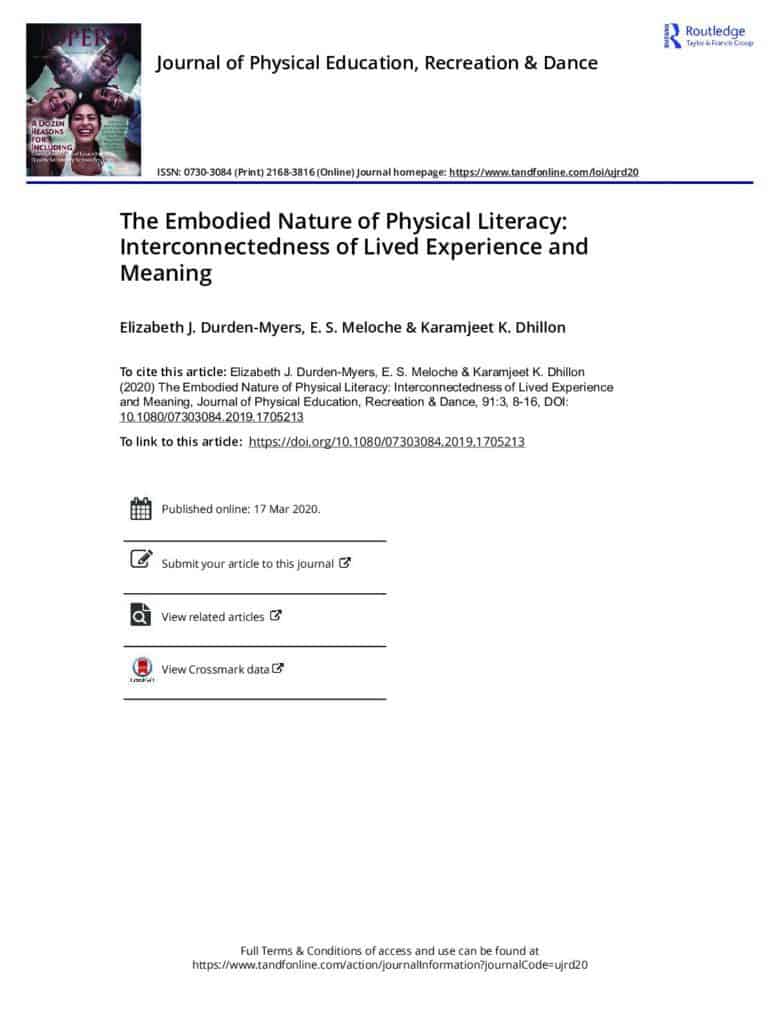 The Embodied Nature of Physical Literacy: Interconnectedness of Lived Experience and Meaning