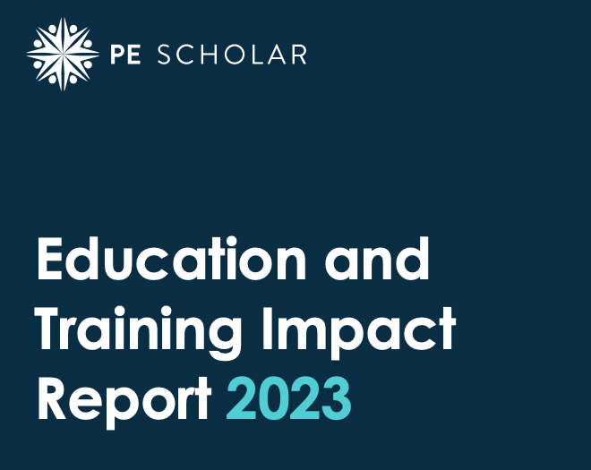 PE Scholar Education and Training Impact Report 2023